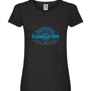100 % Sicher: Flugbegleiterin | Stewardess | Flughafen Damen Shirt Schwarz