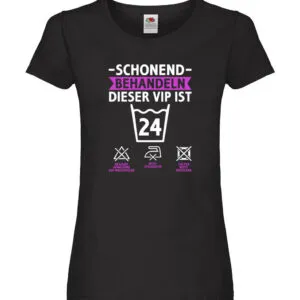 24 Geburtstag | schonend behandeln | 24 Jahre Damen Shirt Schwarz