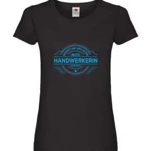 100 % Sicher: Handwerkerin | Handwerkerinnen Damen Shirt Schwarz
