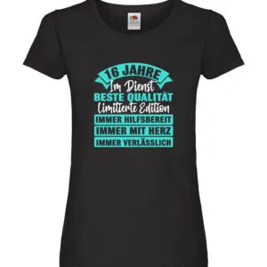 16 Jahre im Dienst | Jubiläum | Arbeit Damen Shirt Schwarz