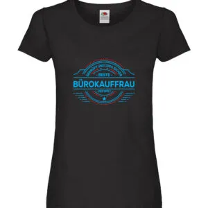 100 % Sicher: Bürokauffrau | Kauffrau Damen Shirt Schwarz