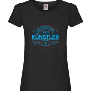 100 % Sicher: Künstler | Kunst Damen Shirt Schwarz