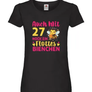 27. Geburtstag | Flottes Bienchen | 27 Jahre Damen Shirt Schwarz