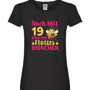 19. Geburtstag | Flottes Bienchen | 19 Jahre v2 Damen Shirt Schwarz