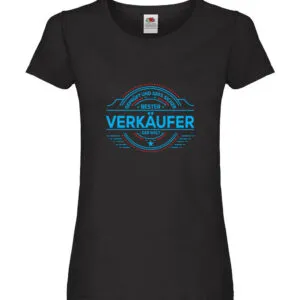 100 % Sicher: Verkäufer | Kollege | Verkaufsjob Damen Shirt Schwarz
