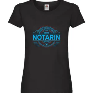 100 % Sicher: Notarin | Juristin Damen Shirt Schwarz