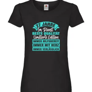 27 Jahre im Dienst | Jubiläum | Arbeit Damen Shirt Schwarz
