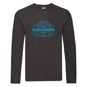 100 % Sicher: Busfahrerin | Berufsfahrer | Fahrerin Long Sleeve Schwarz