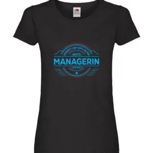 100 % Sicher: Managerin | Management Damen Shirt Schwarz