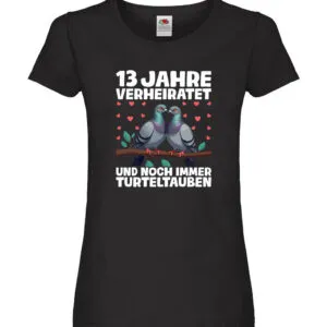 13 Jahre verheiratet | Turteltauben | Ehe | Ehepaar v2 Damen Shirt Schwarz