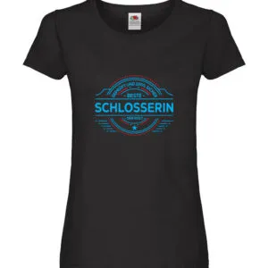 100 % Sicher: Schlosserin | Schlosserei Damen Shirt Schwarz