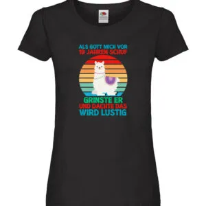 19. Geburtstag | 19 Jahre | Gut Schuf mich | Lama Damen Shirt Schwarz