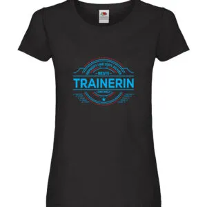 100 % Sicher: Trainerin | Sportverein | Humor Damen Shirt Schwarz