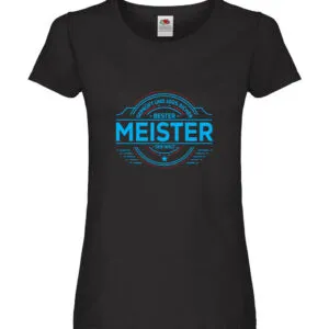 100 % Sicher: Meister | Meisterbrief Damen Shirt Schwarz