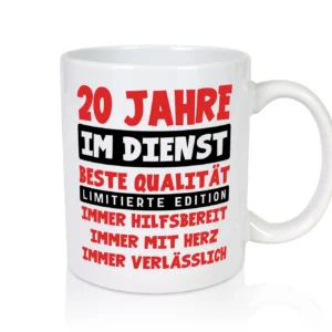 20 Jahre im Dienst | Jubiläum | Arbeit v9 - Tasse Weiß - Kaffeetasse / Geschenk / Familie