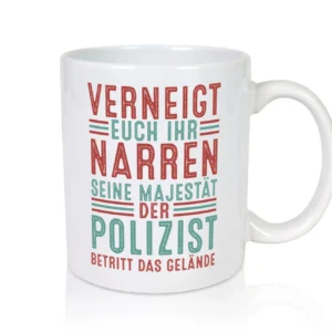 Verneigt euch: Polizist | Polizei - Tasse Weiß - Kaffeetasse / Geschenk / Familie