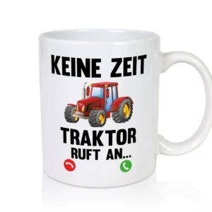 Traktor ruft an | Bauernhof | Herren | Bauer Spruch - Tasse Weiß - Kaffeetasse / Geschenk / Familie