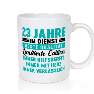 23 Jahre im Dienst | Jubiläum | Arbeit v5 - Tasse Weiß - Kaffeetasse / Geschenk / Familie