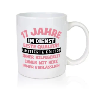 17 Jahre im Dienst | Jubiläum | Arbeit v11 - Tasse Weiß - Kaffeetasse / Geschenk / Familie