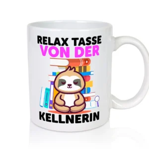 Relax Tasse: Kellnerin | Beruf kellnern | Bedienung - Tasse Weiß - Kaffeetasse / Geschenk / Familie