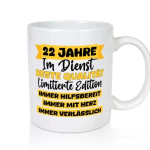 22 Jahre im Dienst | Jubiläum | Arbeit v8 - Tasse Weiß - Kaffeetasse / Geschenk / Familie