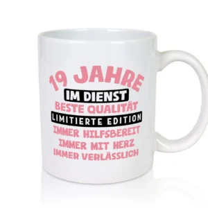 19 Jahre im Dienst | Jubiläum | Arbeit v11 - Tasse Weiß - Kaffeetasse / Geschenk / Familie