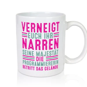 Verneigt euch: Programmiererin | Software Entwickler - Tasse Weiß - Kaffeetasse / Geschenk / Familie