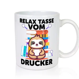 Relax Tasse: Drucker | Druckerei | Print Medien - Tasse Weiß - Kaffeetasse / Geschenk / Familie