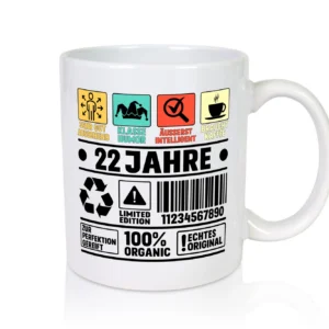 22. Geburtstag | 22 Jahre | Humor | Limited Edition - Tasse Weiß - Kaffeetasse / Geschenk / Familie