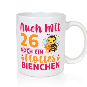 26. Geburtstag | Flottes Bienchen | 26 Jahre - Tasse Weiß - Kaffeetasse / Geschenk / Familie