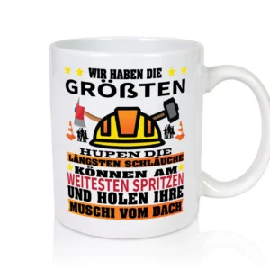 Wir haben die Größen Schläche | Feuerwehrmann | Feuerwehr - Tasse Weiß - Kaffeetasse / Geschenk / Familie