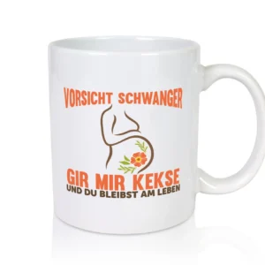 Vorsicht schwanger | Spruchtasse | Kekse | Statement - Tasse Weiß - Kaffeetasse / Geschenk / Familie