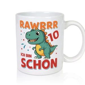 10. Geburtstag | 10 Jahre | Raw Raw ich bin schon 10 | T-Rex - Tasse Weiß - Kaffeetasse / Geschenk / Familie
