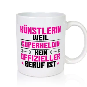 Superheldin Künstlerin| Spruch lustig | Kunst - Tasse Weiß - Kaffeetasse / Geschenk / Familie