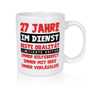 27 Jahre im Dienst | Jubiläum | Arbeit v9 - Tasse Weiß - Kaffeetasse / Geschenk / Familie
