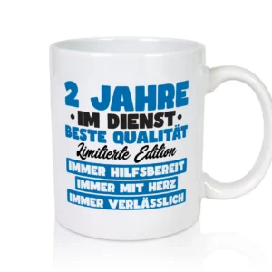 2 Jahre im Dienst | Jubiläum | Arbeit v7 - Tasse Weiß - Kaffeetasse / Geschenk / Familie