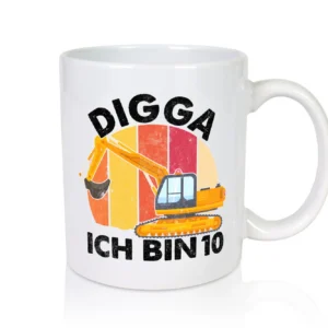 10. Geburtstag | 10 Jahre | Bagger | Digga - Tasse Weiß - Kaffeetasse / Geschenk / Familie