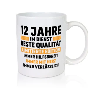 12 Jahre im Dienst | Jubiläum | Arbeit v2 - Tasse Weiß - Kaffeetasse / Geschenk / Familie