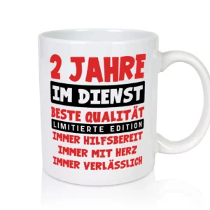 2 Jahre im Dienst | Jubiläum | Arbeit v9 - Tasse Weiß - Kaffeetasse / Geschenk / Familie