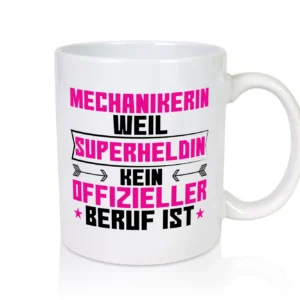 Superheldin Mechanikerin | KFZ - Tasse Weiß - Kaffeetasse / Geschenk / Familie
