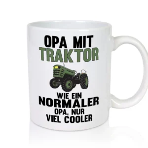 Opa mit Traktor, wie normal,nur cooler | Opa | Traktor - Tasse Weiß - Kaffeetasse / Geschenk / Familie
