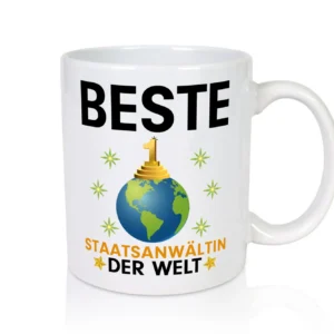 Welt Beste Staatsanwältin | Anwältin - Tasse Weiß - Kaffeetasse / Geschenk / Familie