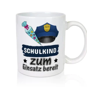 Schulkind bereit | Einschulung Tasse | Polizei | Jungs - Tasse Weiß - Kaffeetasse / Geschenk / Familie