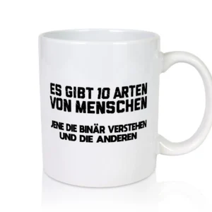 10 Arten von Menschen | Binär | Humor | Witz | Spaß - Tasse Weiß - Kaffeetasse / Geschenk / Familie