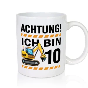 10 Geburtstag Ich bin 10 | Bagger | Bagger Junge - Tasse Weiß - Kaffeetasse / Geschenk / Familie