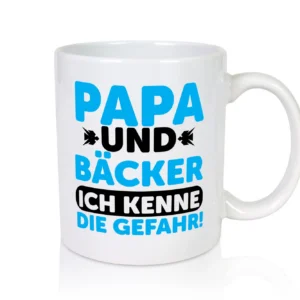 Papa und Bäcker ich kenne die Gefahr | Bäcker | Vatertag - Tasse Weiß - Kaffeetasse / Geschenk / Familie