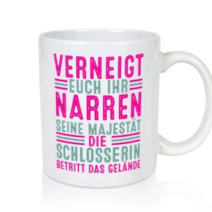 Verneigt euch: Schlosserin | Schlosserei - Tasse Weiß - Kaffeetasse / Geschenk / Familie